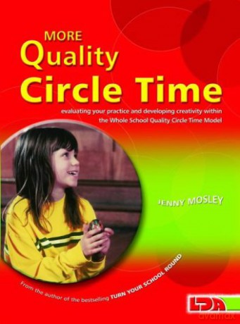 More Quality Circle Time: v. 2 (Circle time series) - Jenny Mosley [KSIĄŻKA]