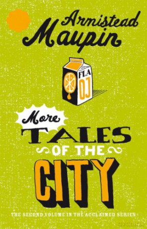More Tales Of The City - Armistead Maupin [KSIĄŻKA]