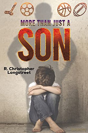 More than Just a Son - R. Christopher Longstreet [KSIĄŻKA]