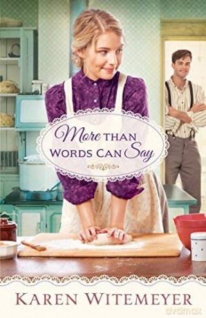 More Than Words Can Say - Witemeyer [KSIĄŻKA]
