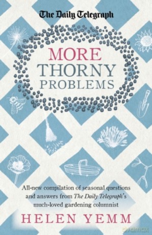 MORE THORNY PROBLEMS SIGNED EDITION - Helen Yemm [KSIĄŻKA]