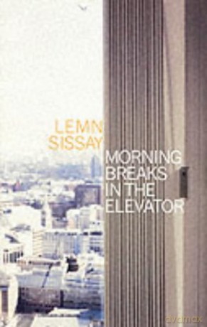 Morning Breaks in the Elevator - Lemn Sissay [KSIĄŻKA]