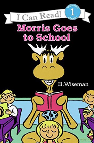 Morris Goes to School (I Can Read! - Level 1 (Quality)) - B. Wiseman [KSIĄŻKA]