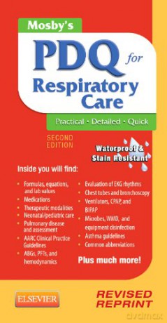 Mosby's PDQ for Respiratory Care - Revised Reprint, 2e - Helen Schaar Corning RRT [KSIĄŻKA]