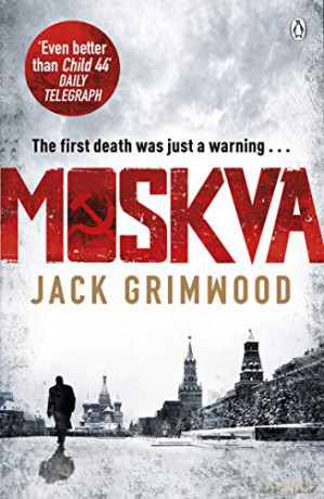 Moskva: 'The new Le Carre' BBC Radio 2 The Sara Cox Show - Jack Grimwood [KSIĄŻKA]