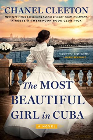 Most Beautiful Girl in Cuba, The (Cuba Saga) - Chanel Cleeton [KSIĄŻKA]