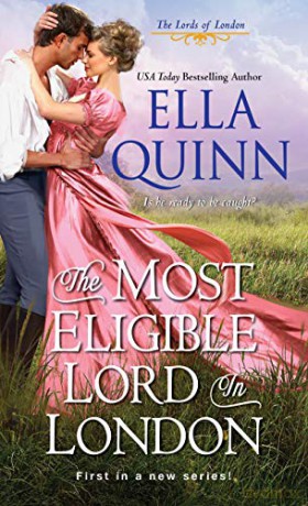 Most Eligible Lord in London (Lords of London): 1 - Ella Quinn [KSIĄŻKA]