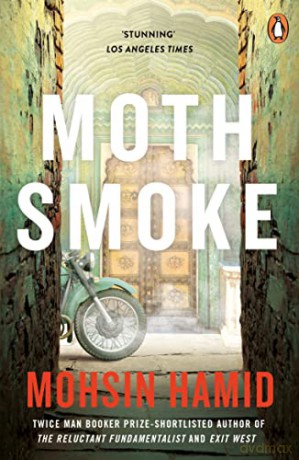 Moth Smoke - Mohsin Hamid [KSIĄŻKA]