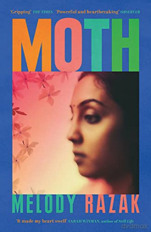 Moth: One of the Observer's 'Ten Debut Novelists' of 2021 - Melody Razak [KSIĄŻKA]