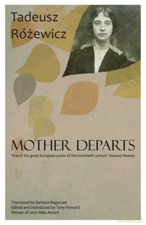 Mother Departs - Tadeusz Rozewicz [KSIĄŻKA]