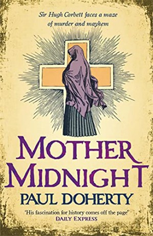 Mother Midnight (Hugh Corbett 22) - Paul Doherty [KSIĄŻKA]