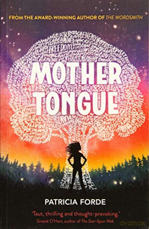 Mother Tongue (The Wordsmith Series) - Patricia Forde [KSIĄŻKA]
