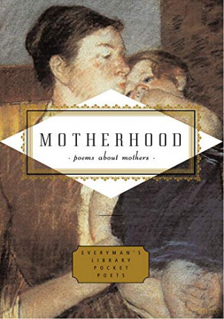 Motherhood (Everyman's Library POCKET POETS) - Carmela Ciuraru [KSIĄŻKA]