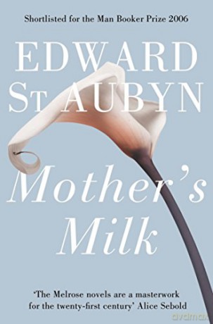 Mother's Milk - Edward St Aubyn [KSIĄŻKA]