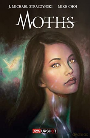Moths: Volume 1 - Straczynski [KSIĄŻKA]