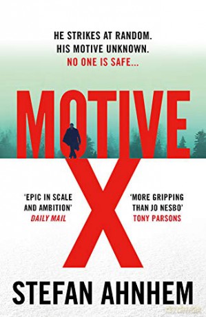 Motive X: 3 (A Fabian Risk Thriller) - Stefan Ahnhem [KSIĄŻKA]
