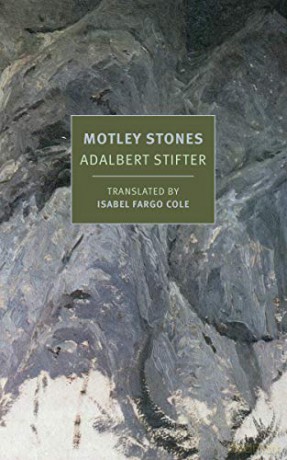 Motley Stones (New York Review Books Classics) - Stifter Adalbert [KSIĄŻKA]