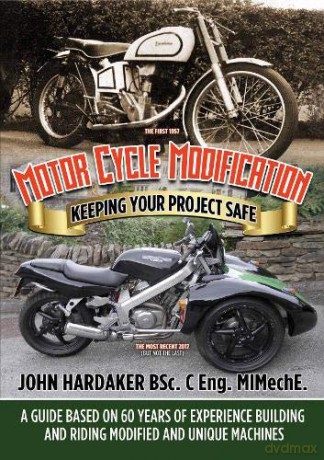 Motor Cycle Modification: Keeping Your Project Safe - John Hardaker [KSIĄŻKA]