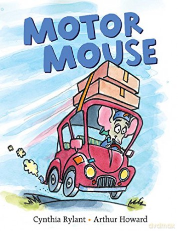 Motor Mouse (Motor Mouse Books) - Cynthia Rylant [KSIĄŻKA]
