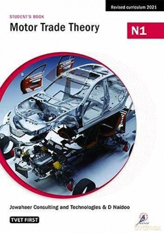 Motor Trade Theory N1 Student's Book (TVET First Nated Series) - Jowaheer Consulting [KSIĄŻKA]