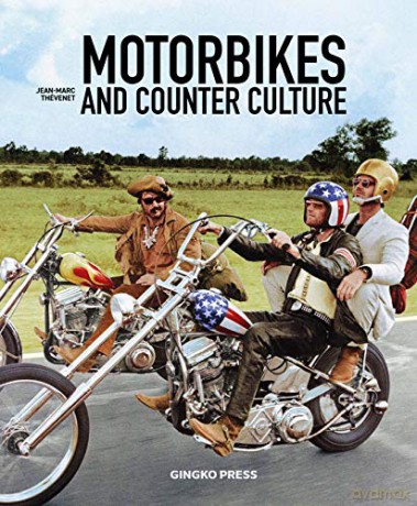 Motorbikes and Counter Culture - Jean-Marc Thevenet [KSIĄŻKA]