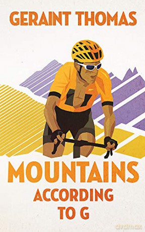 Mountains According to G - Geraint Thomas [KSIĄŻKA]
