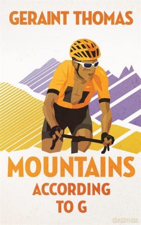 Mountains According to G - Geraint Thomas [KSIĄŻKA]