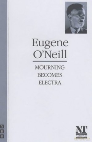 Mourning Becomes Electra - Eugene Gladstone O'Neill [KSIĄŻKA]
