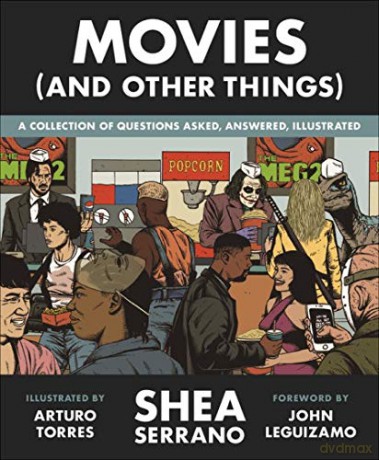 Movies (And Other Things) - Shea Serrano [KSIĄŻKA]