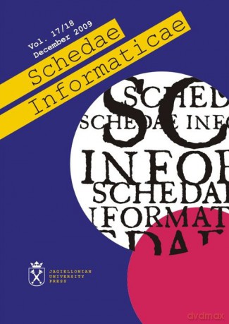 Schedae Informaticae. Vol. 17/18 December 2009 [KSIĄŻKA]