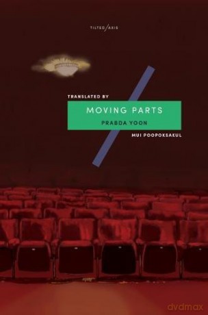 Moving Parts - Prabda Yoon [KSIĄŻKA]