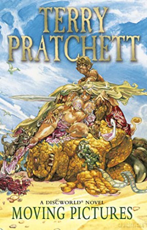 Moving Pictures: (Discworld Novel 10) (Discworld Novels) - Terry Pratchett [KSIĄŻKA]