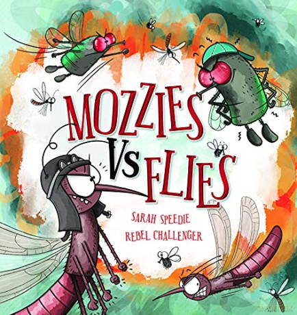 Mozzies Vs Flies - Sarah Speedie [KSIĄŻKA]