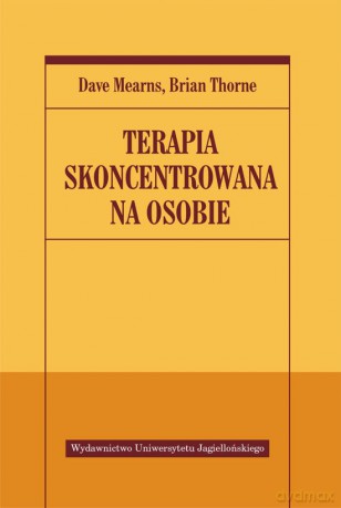 Terapia skoncentrowana na osobie [KSIĄŻKA]