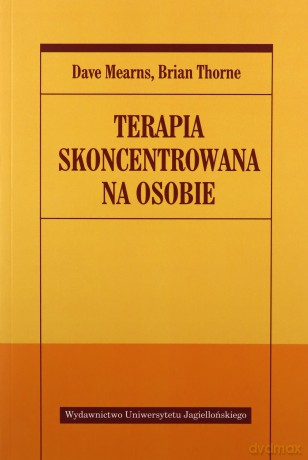 Terapia skoncentrowana na osobie [KSIĄŻKA]