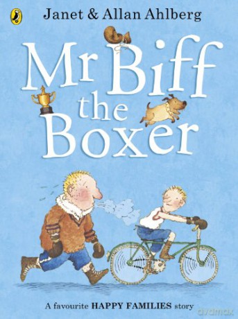 Mr Biff the Boxer (Happy Families) - Allan Ahlberg [KSIĄŻKA]