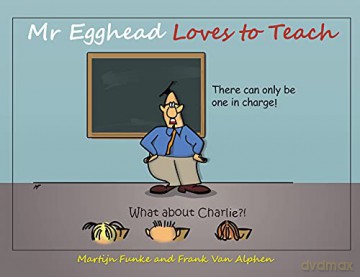 Mr Egghead Loves to Teach - Martijn Funke and Frank Van Alphen [KSIĄŻKA]