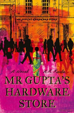 Mr Gupta's Hardware Store - A. K. Karla [KSIĄŻKA]