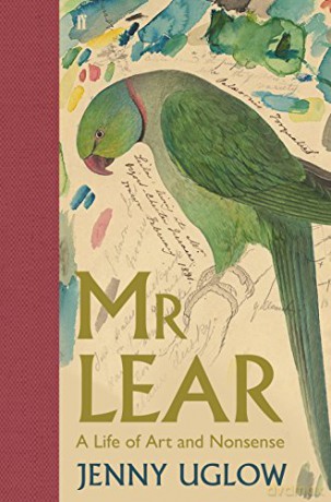 Mr Lear: A Life of Art and Nonsense - Jenny Uglow [KSIĄŻKA]