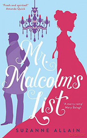 Mr Malcolm's List: a bright and witty Regency romp, perfect for fans of Bridgerton - Suzanne Allain [KSIĄŻKA]