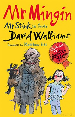 Mr Mingin: Mr Stink in Scots - David Walliams [KSIĄŻKA]