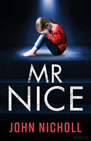 Mr Nice - John Nicholl [KSIĄŻKA]