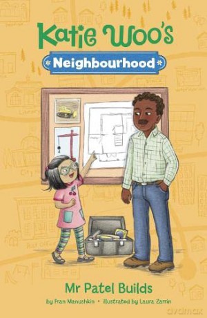 Mr Patel Builds (Katie Woo's Neighbourhood) - Fran Manushkin [KSIĄŻKA]