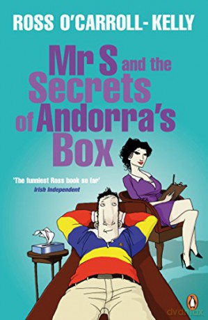 Mr S and the Secrets of Andorra's Box - Ross O'Carroll-Kelly [KSIĄŻKA]