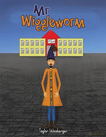 Mr Wiggleworm - Taylor Weisberger [KSIĄŻKA]