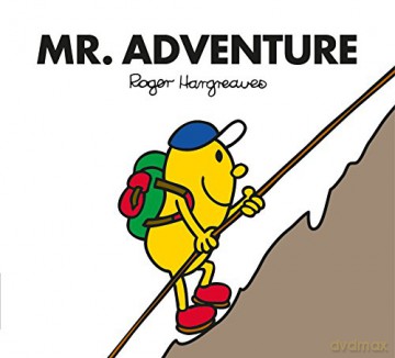Mr. Adventure: The Brilliantly Funny Classic Children's illustrated Series (Mr. Men Classic Library) - Adam Hargreaves [KSIĄŻKA]
