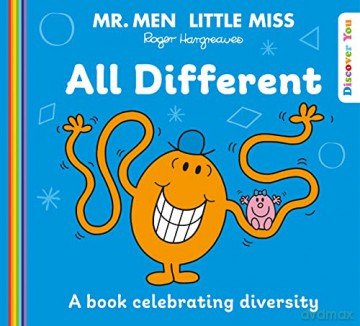 Mr. Men Little Miss: All Different: A Book celebrating Diversity from the New Illustrated Children's Series for 2022 about Feelings (Mr. Men and Little Miss Discover You) - Roger Hargreaves [KSIĄŻKA]