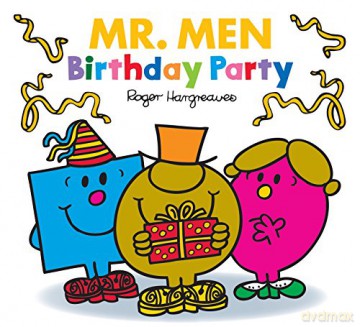 Mr. Men: Birthday Party: The Perfect Present or Party Bag Gift - Adam Hargreaves [KSIĄŻKA]