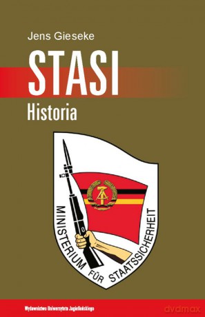 STASI. Historia [KSIĄŻKA]
