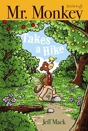 Mr. Monkey Takes a Hike: 3 - Jeff Mack [KSIĄŻKA]